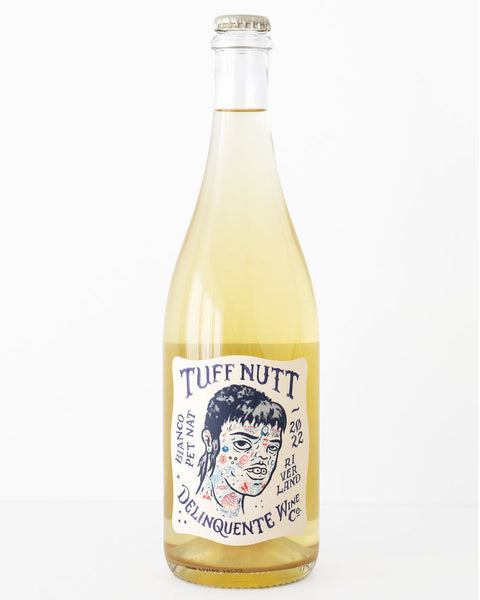 Delinquente 'Tuff Nutt 'Bianco Pet Nat 2024